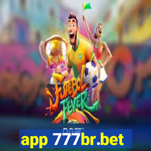 app 777br.bet