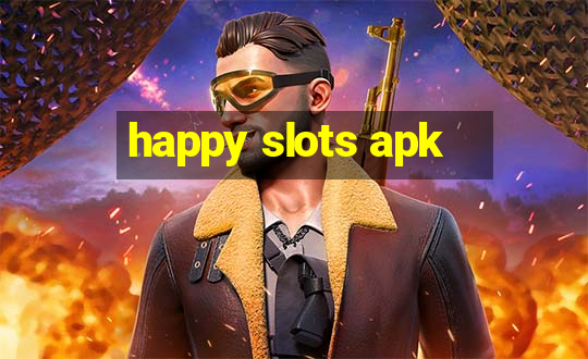 happy slots apk