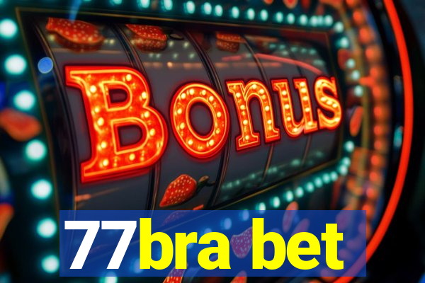 77bra bet