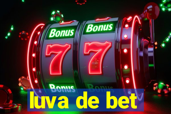 luva de bet