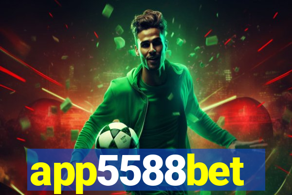 app5588bet