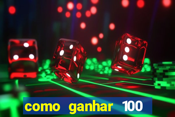 como ganhar 100 reais por dia na bet365