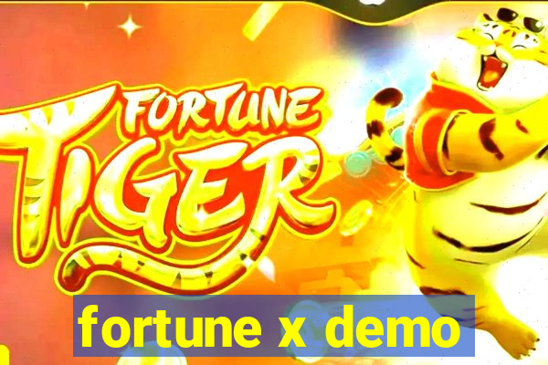 fortune x demo