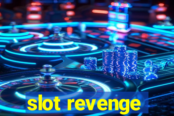 slot revenge