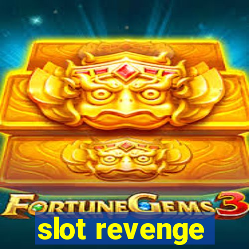 slot revenge