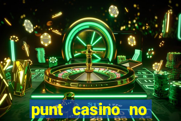 punt casino no deposit bonus codes 2022