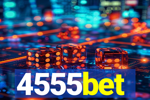 4555bet