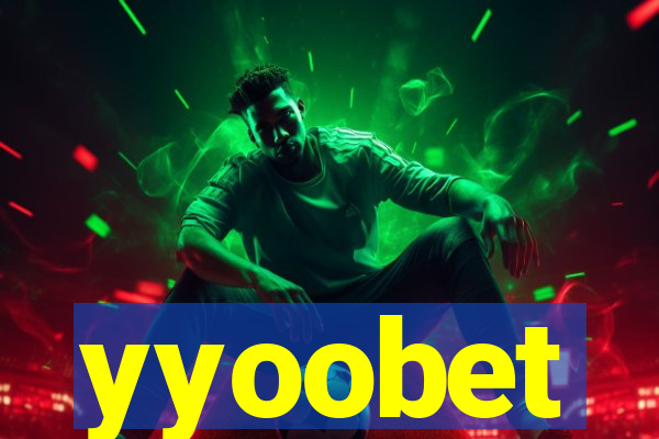 yyoobet