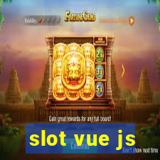 slot vue js