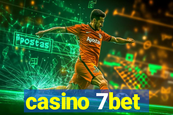 casino 7bet