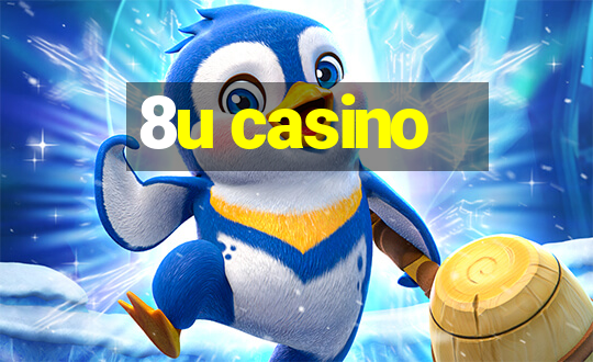 8u casino