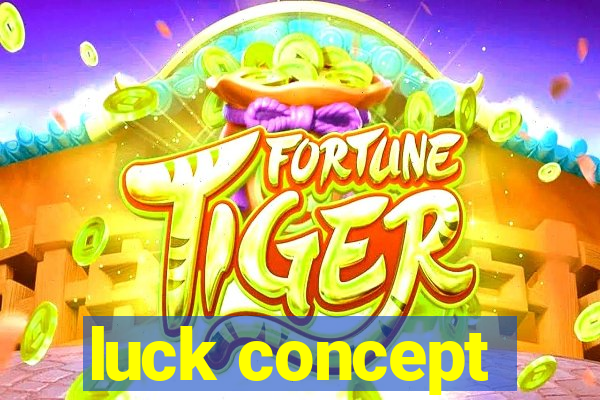 luck concept