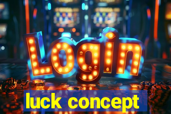 luck concept