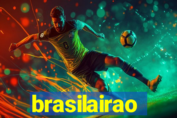 brasilairao