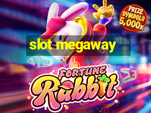 slot megaway