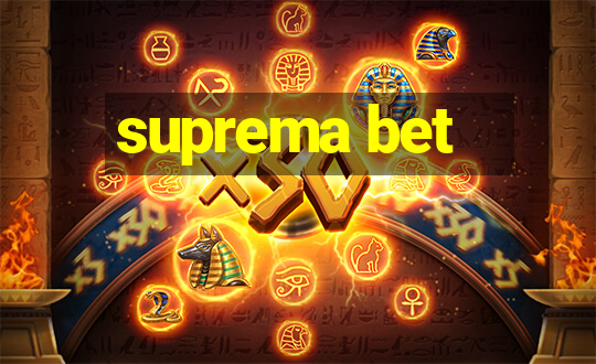 suprema bet