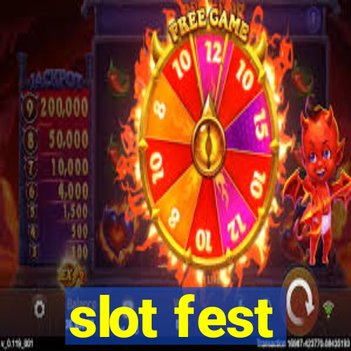 slot fest