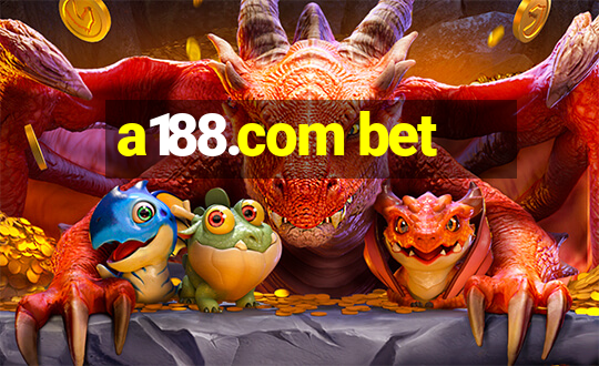 a188.com bet