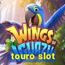 touro slot