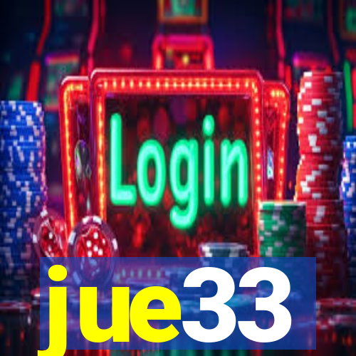 jue33