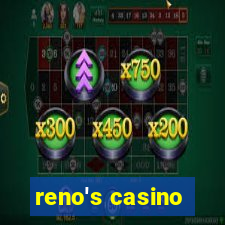 reno's casino