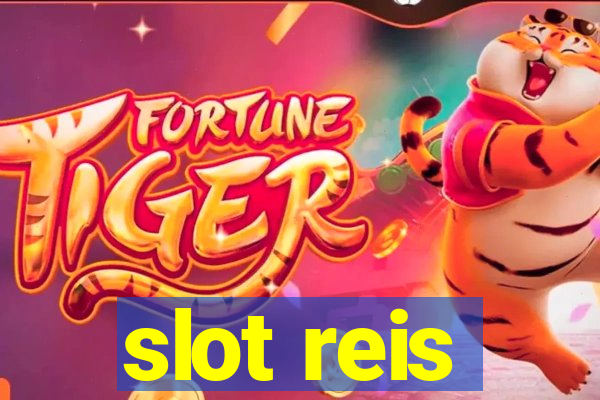 slot reis