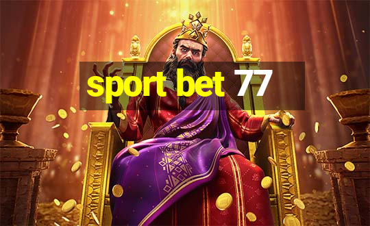 sport bet 77