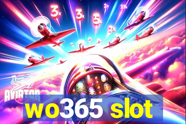 wo365 slot