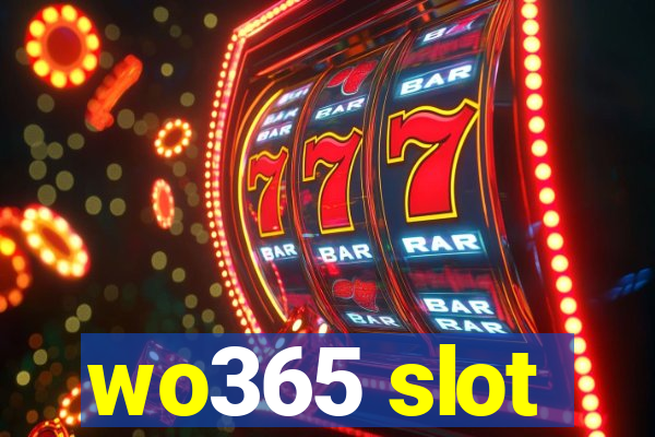 wo365 slot