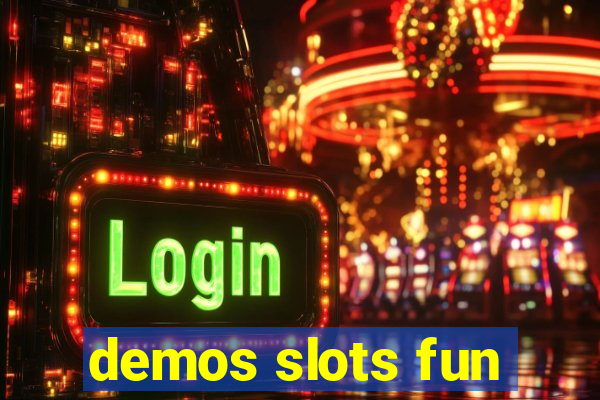 demos slots fun