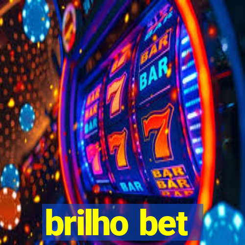 brilho bet