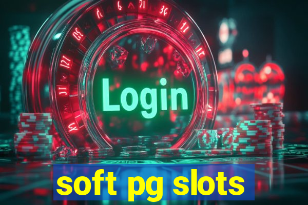 soft pg slots