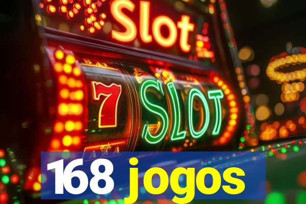 168 jogos