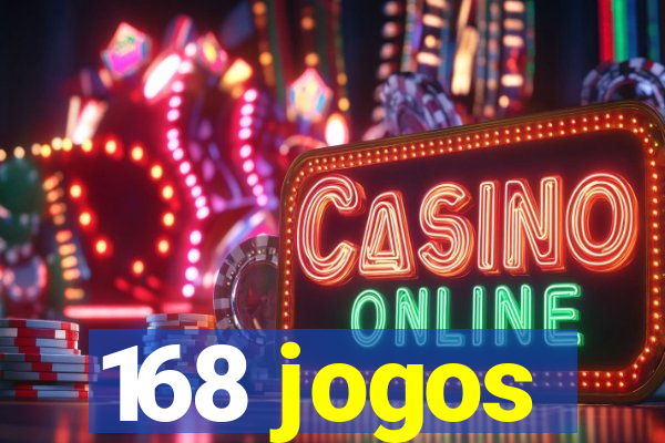 168 jogos