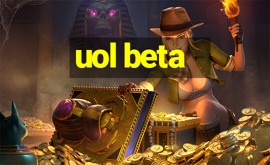 uol beta