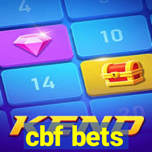 cbf bets