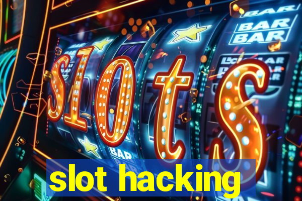 slot hacking