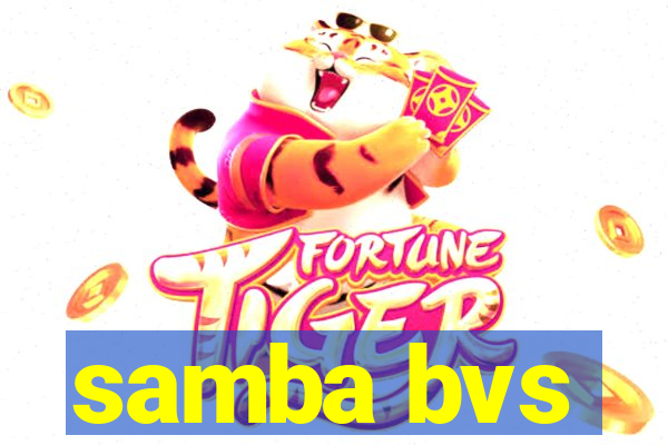 samba bvs