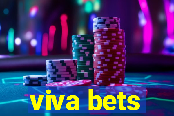 viva bets