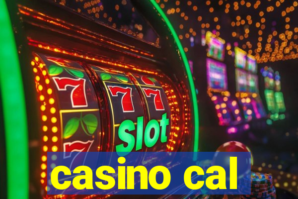 casino cal