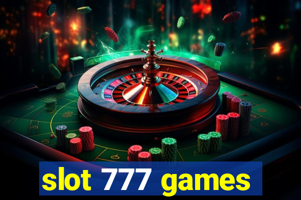 slot 777 games