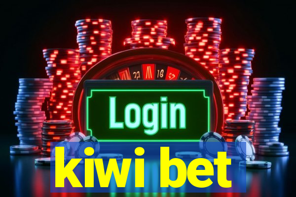 kiwi bet