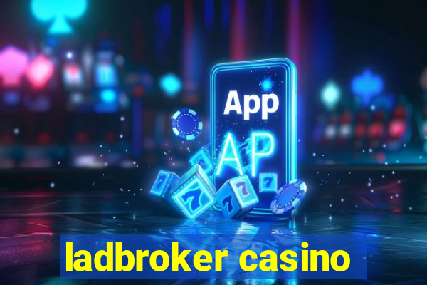 ladbroker casino