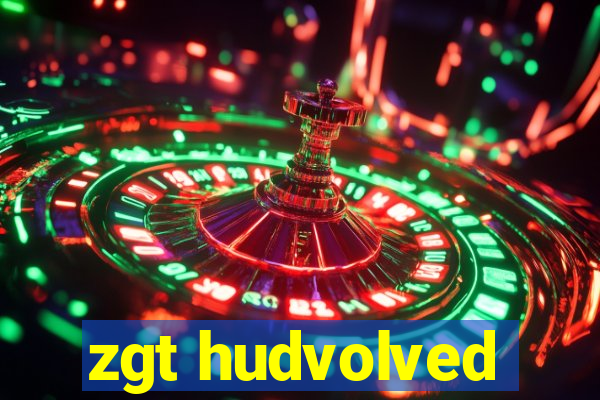 zgt hudvolved