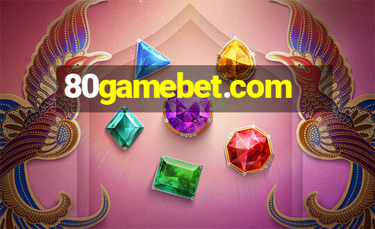 80gamebet.com