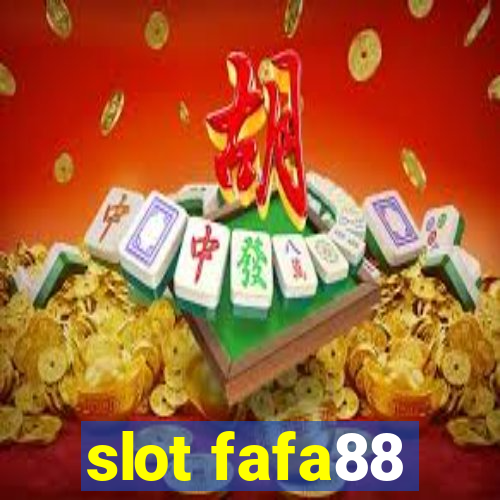 slot fafa88