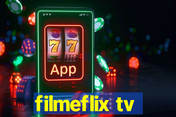 filmeflix tv