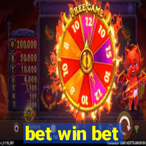 bet win bet