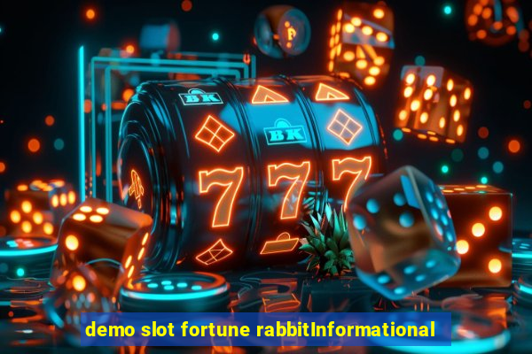 demo slot fortune rabbitInformational