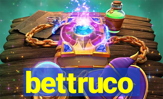 bettruco